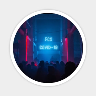 FCK COVID-19 Party Dancefloor Magnet